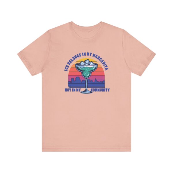 Margarita Tee, Ice Belongs Shirt, Human Rights Activist Top, Unisex Statement Jersey, Funny Graphic Tshirt - Image 3