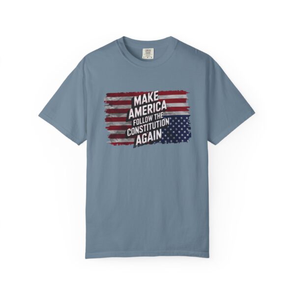 Patriotic Statement Tee, Make America Follow the Constitution Again Shirt, Unisex Shirt, USA Patriot Gift, Political Activist Clothing - Image 7