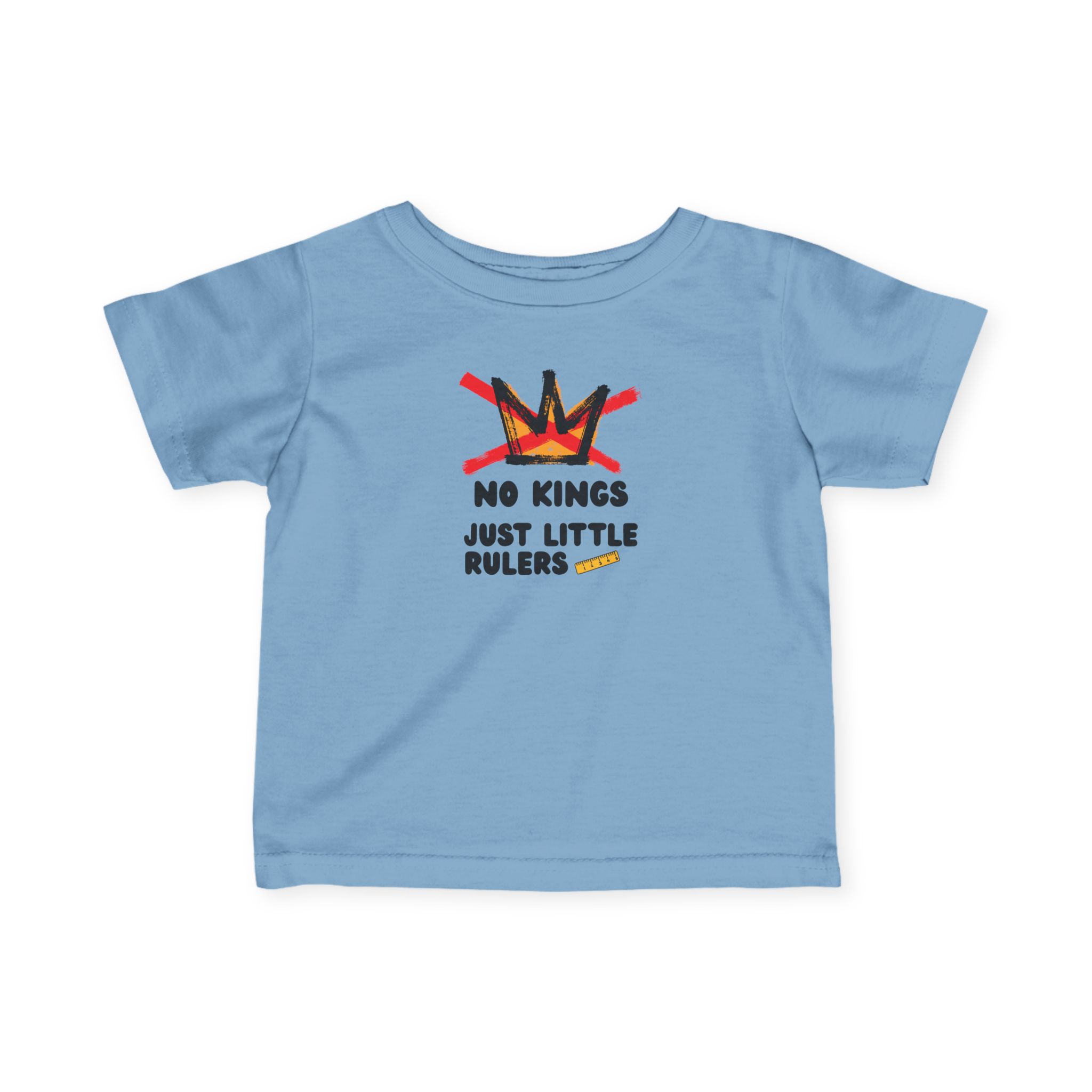 Adorable Little Rulers Infant Tee - Mini protest baby Tshirt - Image 7