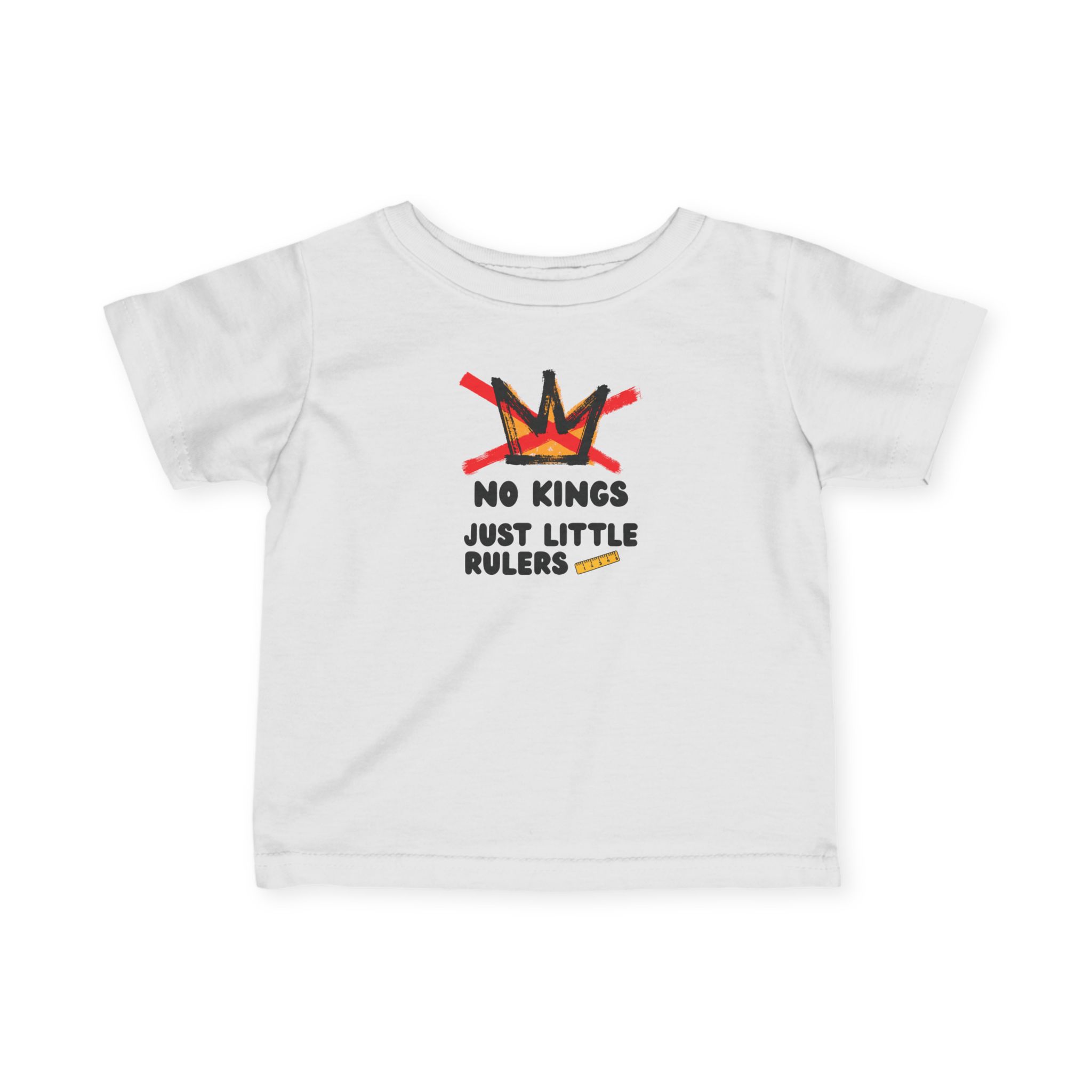 Adorable Little Rulers Infant Tee - Mini protest baby Tshirt - Image 4